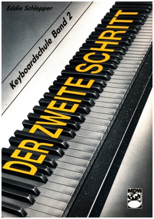 Der zweite Schritt Band 2 Keyboardschule