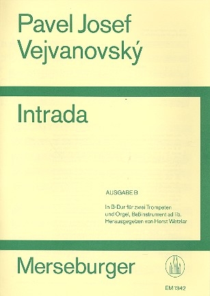 Intrada Ausgabe B (B-Dur) fr 2 Trompeten und Orgel und Ba ad lib.)