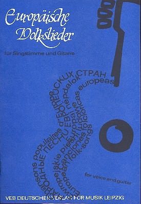 EUROPAEISCHE VOLKSLIEDER BAND 1 FUER SINGSTIMME UND GITARRE