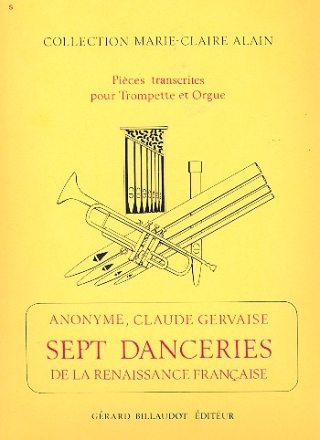 7 danceries de la renaissance francaise pour trompette et orgue