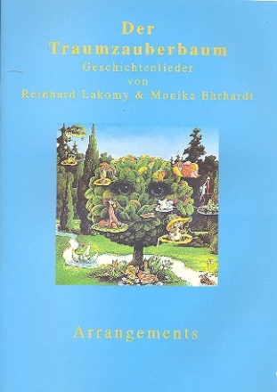 Der Traumzauberbaum Geschichtenlieder Arrangements