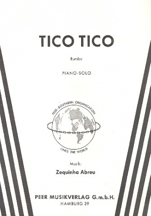 Tico Tico: fr Klavier Einzelausgabe