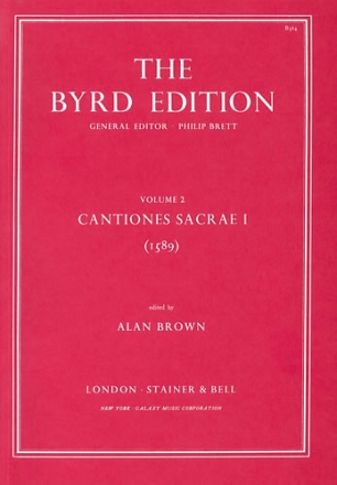 CANTIONES SACRAE I, 1589 THE BYRD EDITION
