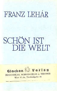 Schn ist die Welt Libretto (dt)