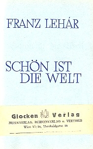 Schn ist die Welt Libretto (dt)