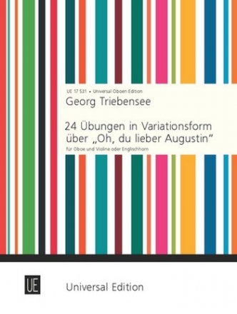 24 bungen in Variationsform ber 'Oh du lieber Augustin' fr Oboe und Violine (Englischhorn) Spielpartitur