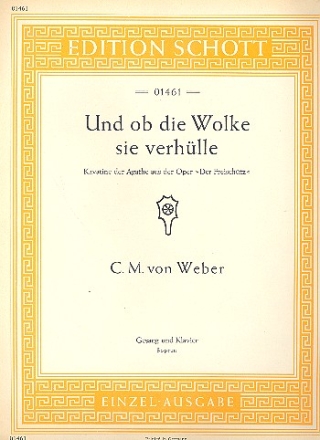 Und ob die Wolke sie verhlle fr Sopran und Klavier (dt)