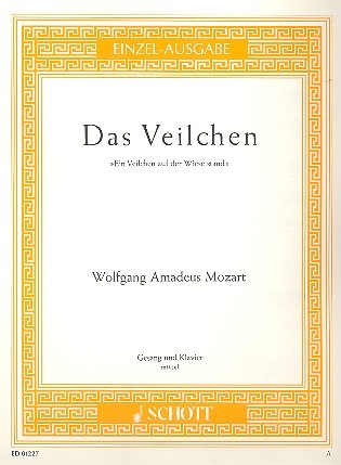 Das Veilchen KV 476 fr mittlere Singstimme und Klavier