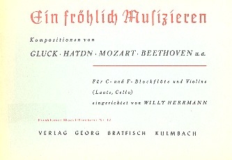 Ein frhlich Musizieren fr C- und F-Blockflte und Violine (Laute, Cello) Partitur