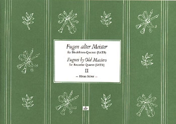 Fugen alter Meister Band 2 fr 4 Blockflten (SATB) Partitur und Stimmen