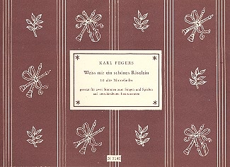 Wei mir ein schnes Rselein 10 alte Minnelieder gesetzt fr 2 Stimmen Partitur (dt)