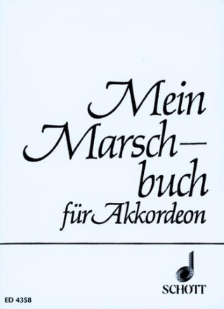 Mein Marschbuch fr Akkordeon