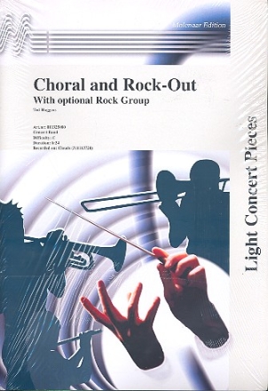 Choral and Rock-out for band with optional rock-group score and parts