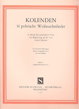 Kolenden 16 polnische Weihnachtslieder fr gem Chor mit Begleitung ad libitum Partitur (dt)