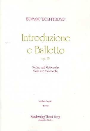 Introduzione e balletto op.35 fr Violine und Violoncello Partitur und Stimmen