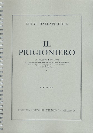 Il prigioniero un prologo e un atto partitura