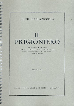 Il prigioniero un prologo e un atto partitura