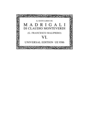 IL SESTO LIBRO DE MADRIGALI A 5 VOCI PARTITUR OPERE VOL.6