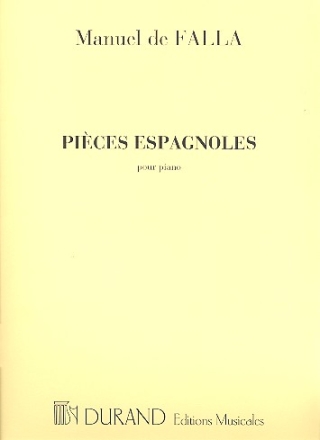 Pieces espagnoles pour piano (1908)