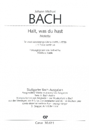 Halt was du hast Motette fr Doppelchor (SATB/ATTB) und Bc Partitur (dt)