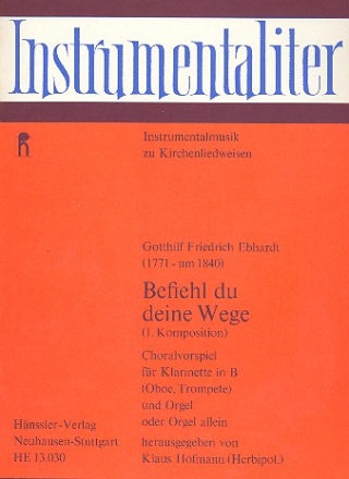 Befiehl du deine Wege Choralvorspiel fr Klarinette und Orgel Partitur und Stimme