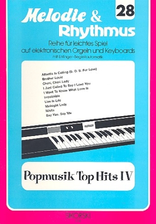 Popmusik Top Hits 4: fr E-Orgel / Keyboard