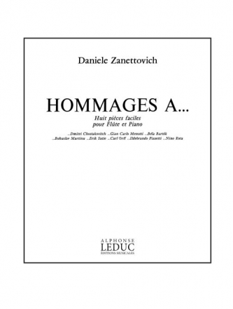 HOMMAGES A ... HUIT PIECES FACI- LES POUR FLUTE ET PIANO        BC