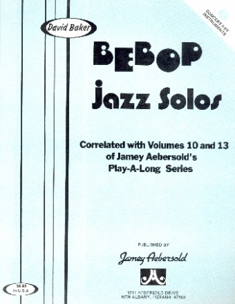 Bebop Jazz Solos vol.1: for concert key instruments (treble clef)