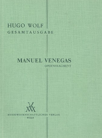 Manuel Venegas Opernfragment 1897  Klavierauszug (dt)
