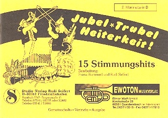 Jubel Trubel Heiterkeit: fr Blasorchester Klarinette 2 in B