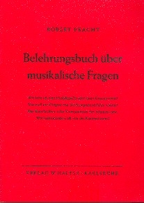 BELEHRUNGSBUCH UEBER MUSIKALISCHE FRAGEN