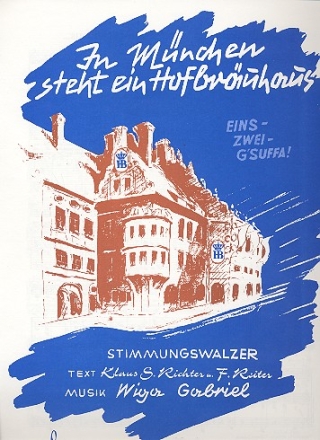 In München Steht Ein Hofbräuhaus Text