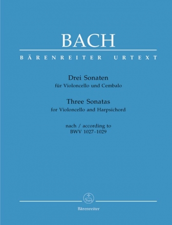 3 Sonaten nach BWV1027-1029 für Violoncello und Cembalo