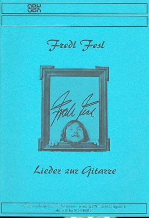 Fred Fesl: Lieder zur Gitarre