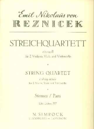 Streichquartett cis-Moll  Stimmen