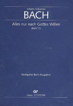 Alles nur nach Gottes Willen Kantate Nr.72 BWV72 Klavierauszug (dt/en)