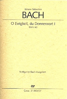 O Ewigkeit du Donnerwort Kantate Nr.60 BWV60 Studienpartitur (dt/en)