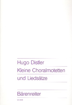 Kleine Choralmotetten und Liedstze fr gem Chor Partitur (dt)