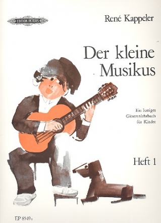 Der kleine Musikus Band 1 Lustiges Gitarrenlehrbuch fr Kinder