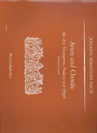 Arien und Chorle fr 3 Trompeten, Pauken und Orgel Partitur und 7 Stimmen