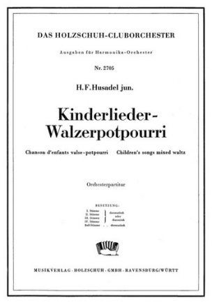 Kinderlieder-Walzerpotpourri fr Akkordeonorchester Partitur
