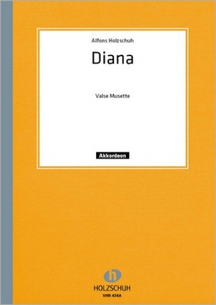 Diana Valse Musette fr Akkordeon (mit 2. Stimme)