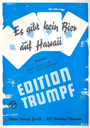 Es gibt kein Bier auf Hawaii: fr Klavier Einzelausgabe