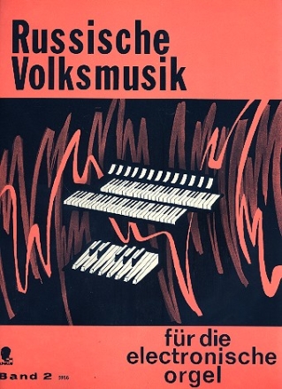 Russische Volksmusik Band 2 fr E-Orgel