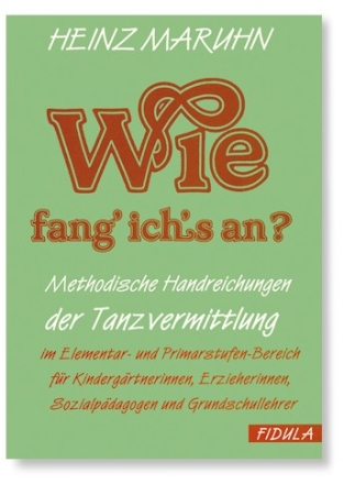 Wie fang ich's an Liederbuch