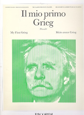 Il mio primo Grieg I grandi classici per i piccoli pianisti