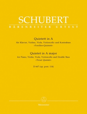 Quintett A-Dur D667 oppost.114 fr Klavier, Violine, Viola, Violoncello und  Kontrabass Stimmen
