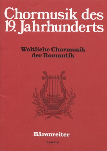Weltliche Chormusik der Romantik 24 Stze fr gem Chor a cappella Partitur (dt)