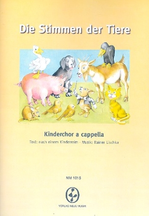 Die Stimmen der Tiere fr Kinderchor a cappella Partitur