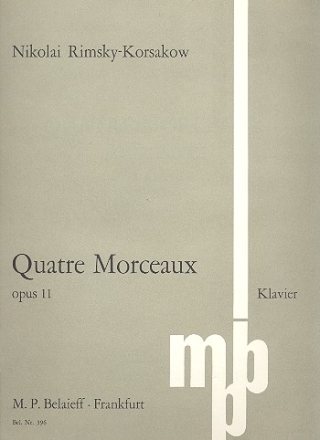 Quatre Morceaux op.11 fr Klavier